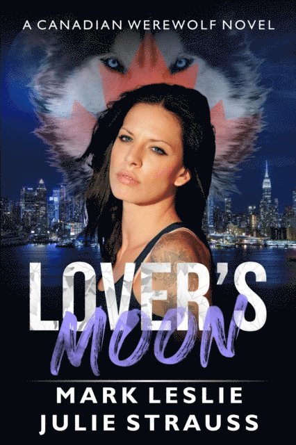 Julie Strauss, Mark Leslie - Lover's Moon, E-bok
