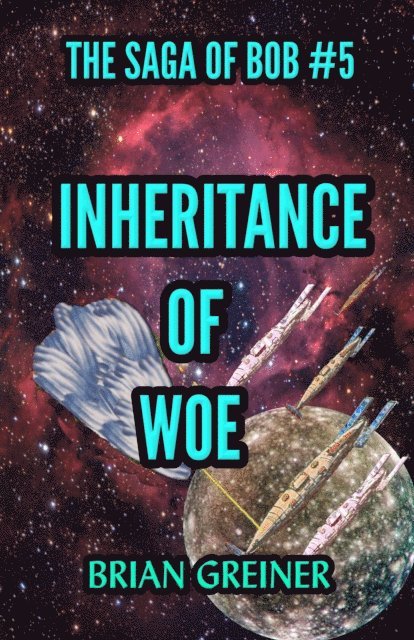 Brian Greiner - Inheritance of Woe, E-bok