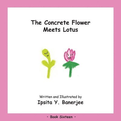 Ipsita Y Banerjee, Veena Claudia Zbar - Concrete Flower Meets Lotus, Häftad. Tillgänglighet: Lägg i varukorg