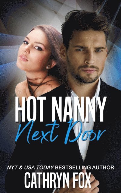 Cathryn Fox - Hot Nanny Next Door, E-bok