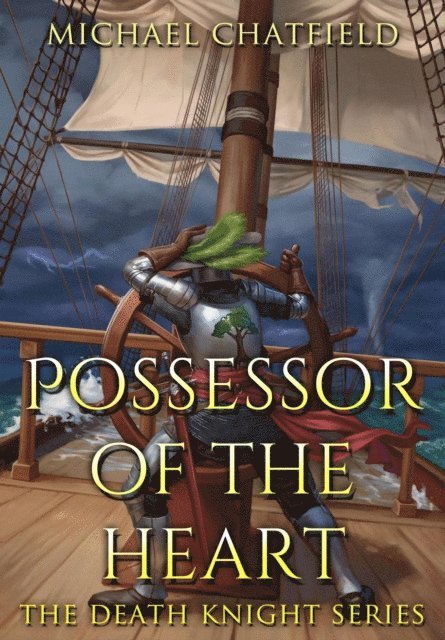 Michael Chatfield - Possessor of the Heart, E-bok