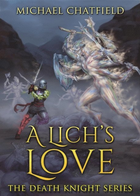 Michael Chatfield - Lich's Love, E-bok