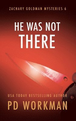 P D Workman - He Was Not There, Häftad