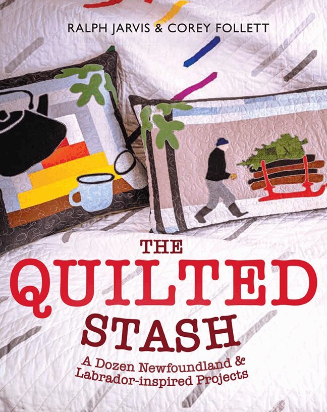 Ralph Jarvis Corey Follett - Quilted Stash, Häftad