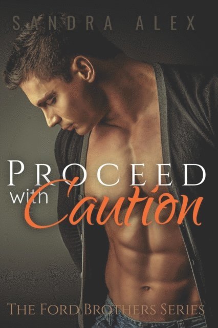 Sandra Alex - PROCEED W/CAUTION, Häftad