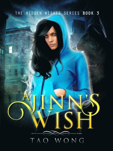 Tao Wong - Jinn's Wish, E-bok