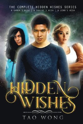 Tao Wong - Hidden Wishes Books 1-3., Häftad