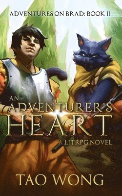 Tao Wong - Adventurer's Heart, Häftad