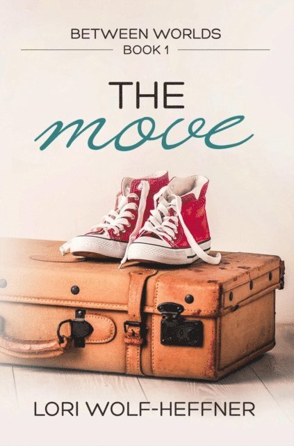 Lori Wolf-Heffner - Move, E-bok