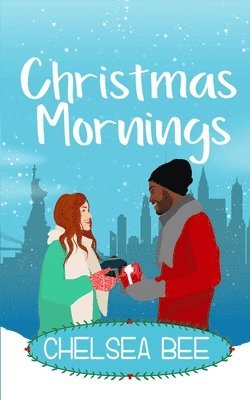 Chelsea Bee - Christmas Mornings, Häftad