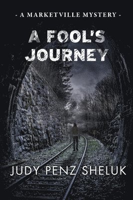 Judy Penz Sheluk - Fool's Journey, Häftad. Tillgänglighet: Lägg i varukorg