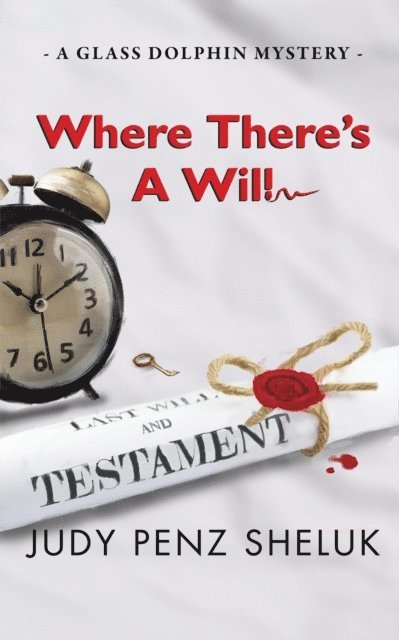 Judy Penz Sheluk - Where There's A Will, E-bok. Tillgänglighet: Lägg i varukorg