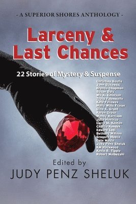 Judy Penz Sheluk - Larceny & Last Chances, Häftad. Tillgänglighet: Lägg i varukorg