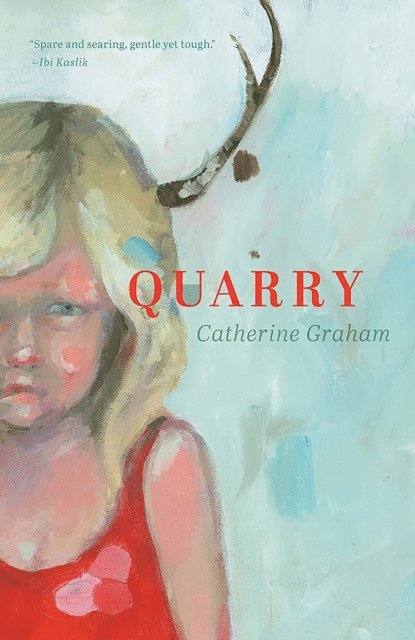 Catherine Graham - Quarry, E-bok