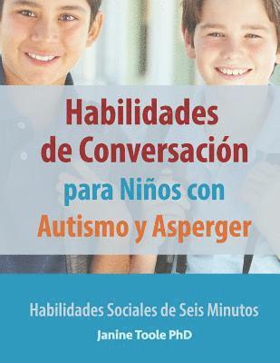 Janine Toole - Habilidades de Conversación para Niños con Autismo y Asperger, Häftad. Tillgänglighet: Lägg i varukorg