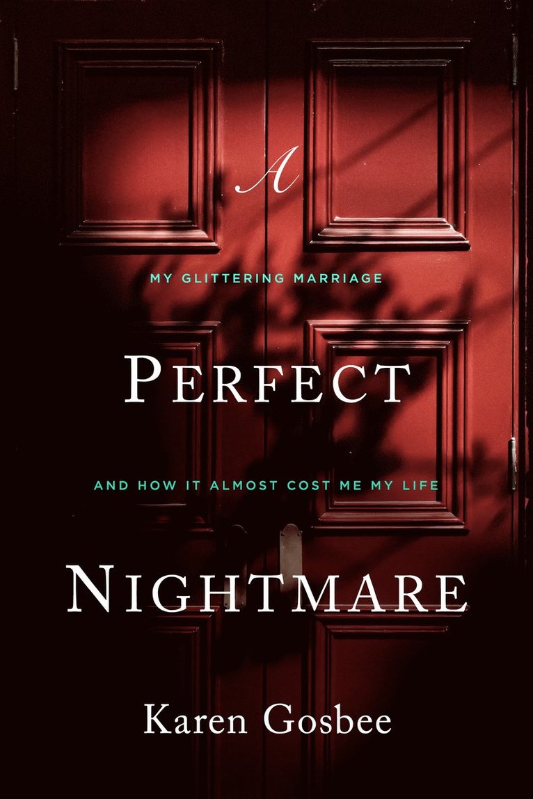 Karen Gosbee - Perfect Nightmare, Häftad