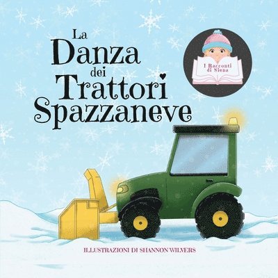 Siena - Danza dei Trattori Spazzaneve, Häftad