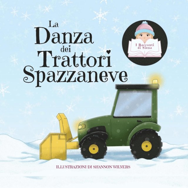 Siena - La Danza dei Trattori Spazzaneve, E-bok