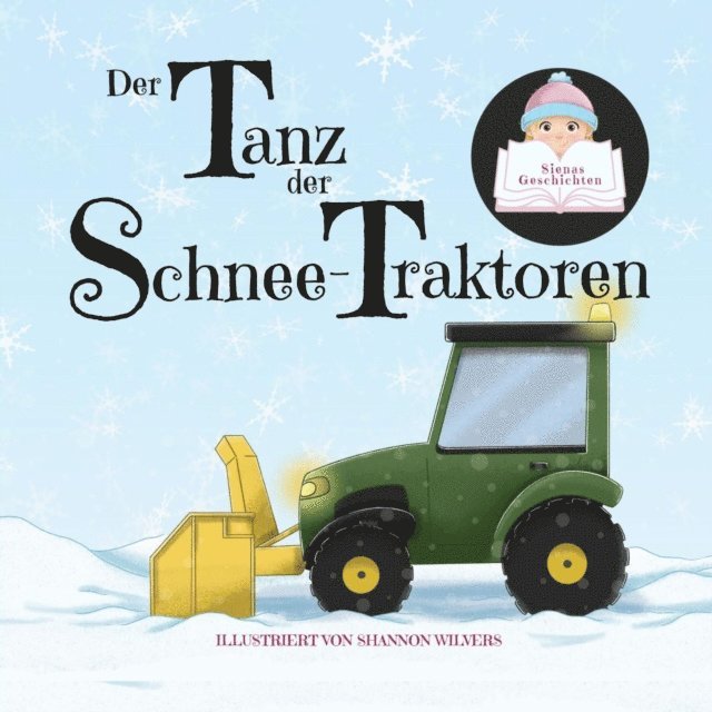 Siena - Der Tanz der Schnee-Traktoren, E-bok
