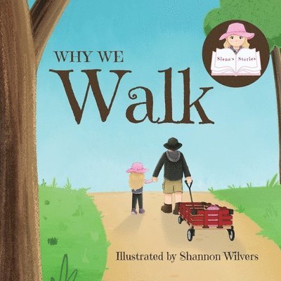 Siena - Why We Walk, Häftad
