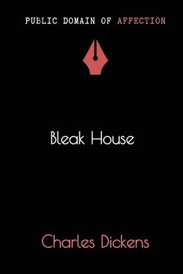 Charles Dickens - Bleak House, Häftad