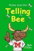 Myles and the Telling Bee