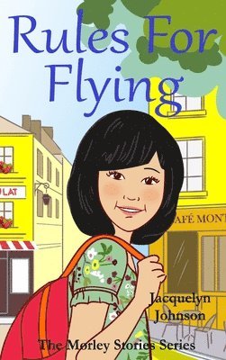 Jacquelyn Johnson - Rules For Flying, Inbunden