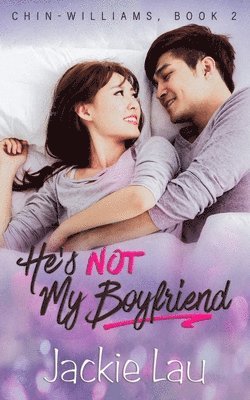 Jackie Lau - He's Not My Boyfriend, Häftad