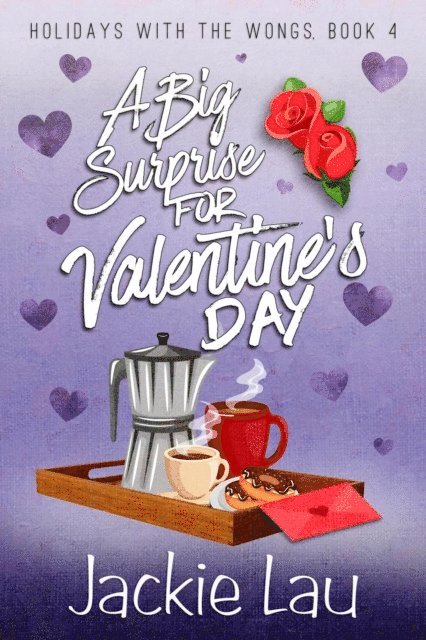 Jackie Lau - Big Surprise for Valentine's Day, E-bok