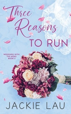 Jackie Lau - Three Reasons to Run, Häftad