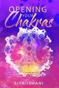 Opening your Chakras
