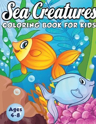 Amazing Activity Press - Sea Creatures Coloring Book for Kids Ages 4-8, Häftad. Tillgänglighet: Lägg i varukorg