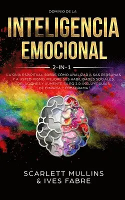 Scarlett Mullins - Dominio De La Inteligencia Emocional 2 en 1, Häftad. Tillgänglighet: Lägg i varukorg