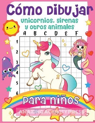 Amazing Activity Press - Cómo dibujar unicornios, sirenas y otros animales para niños, Häftad. Tillgänglighet: Lägg i varukorg