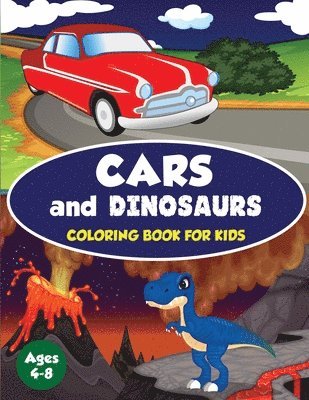Amazing Activity Press - Cars and Dinosaurs Coloring Book for Kids Ages 4-8, Häftad. Tillgänglighet: Lägg i varukorg