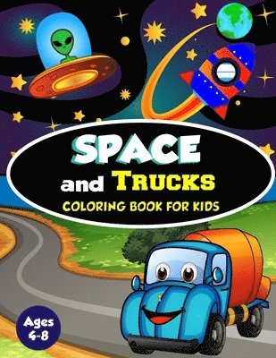 Amazing Activity Press - Space and Trucks Coloring Book for Kids ages 4-8, Häftad. Tillgänglighet: Lägg i varukorg