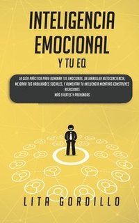 Inteligencia Emocional y tu EQ