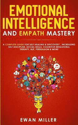 Ewan Miller - Emotional Intelligence and Empath Mastery, Häftad