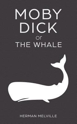 Herman Melville - Moby Dick or "The Whale", Häftad