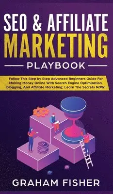 Graham Fisher - SEO & Affiliate Marketing Playbook, Inbunden. Tillgänglighet: Tillfälligt slut