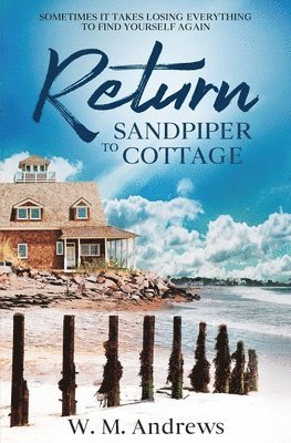 W M Andrews - Return to Sandpiper Cottage, Häftad