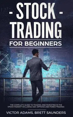 Victor Adams - Stock Trading for Beginners, Häftad. Tillgänglighet: Lägg i varukorg
