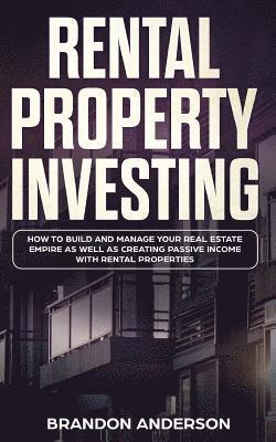 Brandon Anderson - Rental Property Investing, Häftad