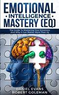 Emotional Intelligence Mastery (EQ)