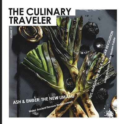Chart Atlas Editors, The Evergreen Centre Editors - Culinary Traveler Volume 17, Häftad