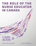 Role of the Nurse Educator in Canada