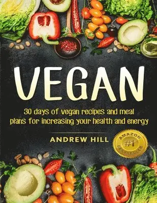 Andrew Hill - Vegan, Häftad. Tillgänglighet: Lägg i varukorg