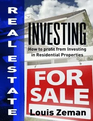 Louis Zeman - Real Estate Investing, Häftad. Tillgänglighet: Lägg i varukorg