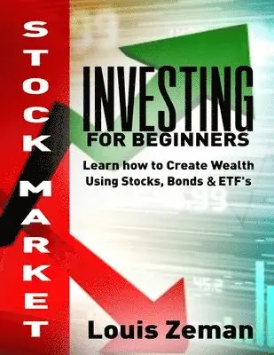 Louis Zeman - Stock Market Investing for Beginners, Häftad. Tillgänglighet: Lägg i varukorg