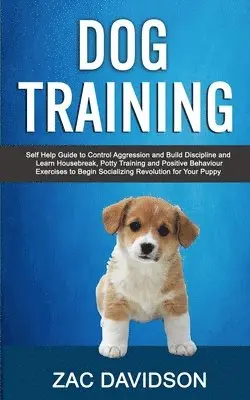 Zac Davidson - Dog Training, Häftad. Tillgänglighet: Lägg i varukorg
